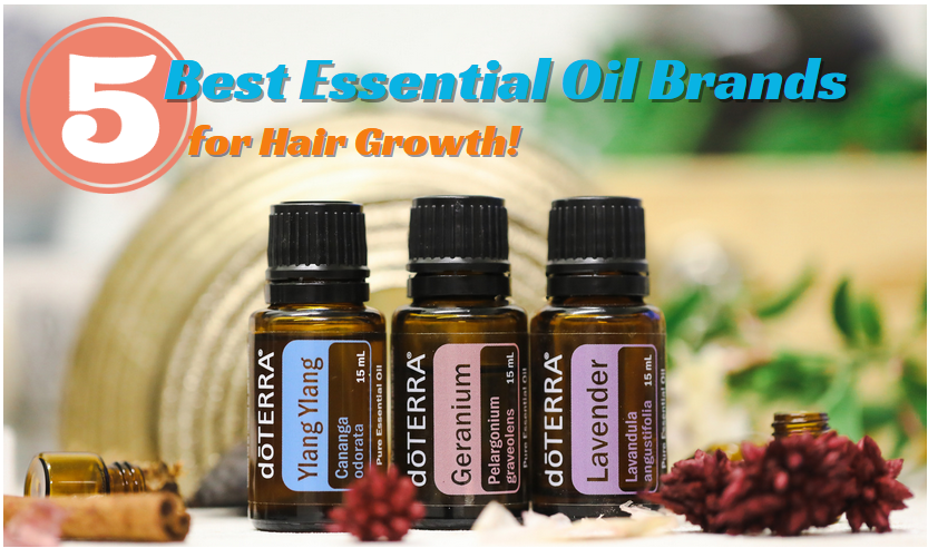 Best Essential Oil Brands for Hair Growth