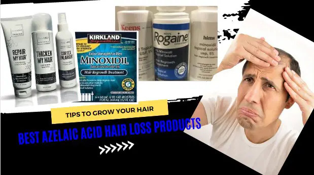 Best Azelaic Acid Hair Loss Products