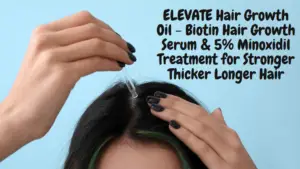 Elevate Hair Growth Oil Review