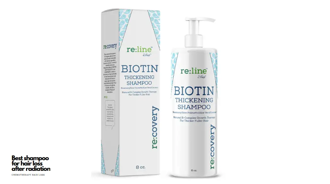 Best Biotin shampoo and conditioner for chemo hair