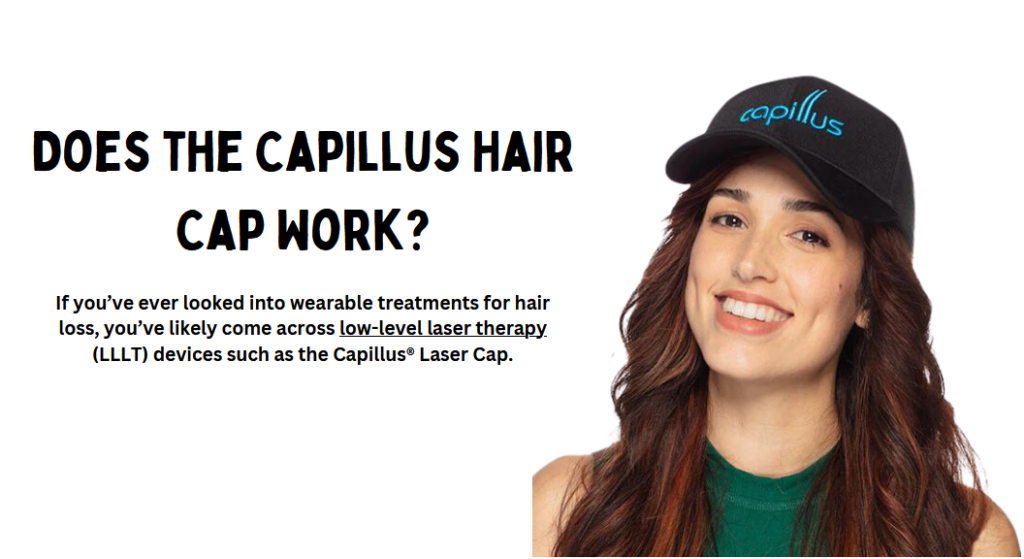 Capillus Cap Reviews