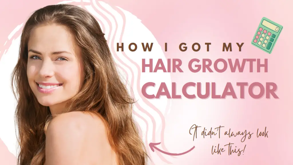 Hair Growth Calculator