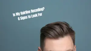 How to Tell if Your Hairline is Receding