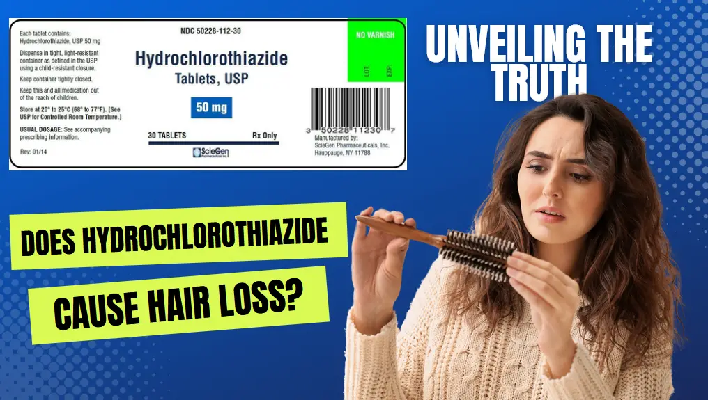 Does Hydrochlorothiazide Cause Hair Loss