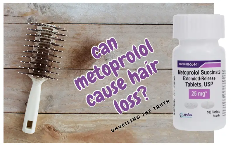 Metoprolol Side Effects Hair loss